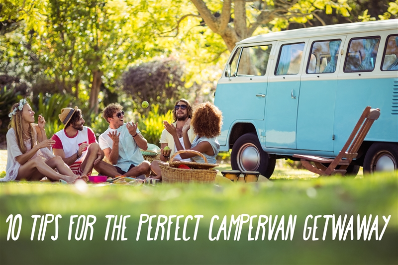10 tips for the perfect campervan getaway